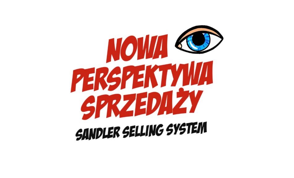 Nowa Perspektywa Sprzedaży wg Sandler Selling System® 17.04.2023