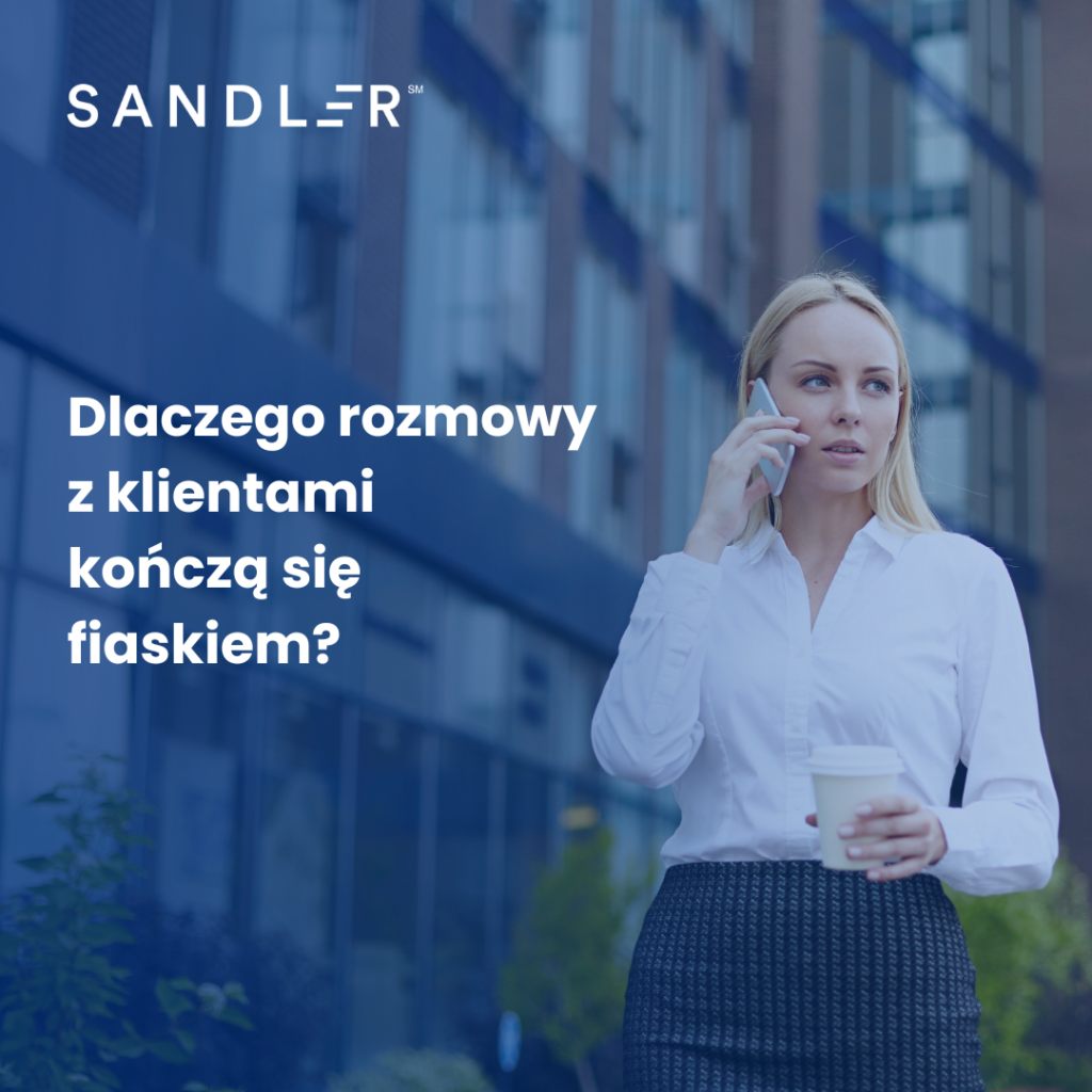 Dlaczego rozmowy z klientami kończą się fiaskiem