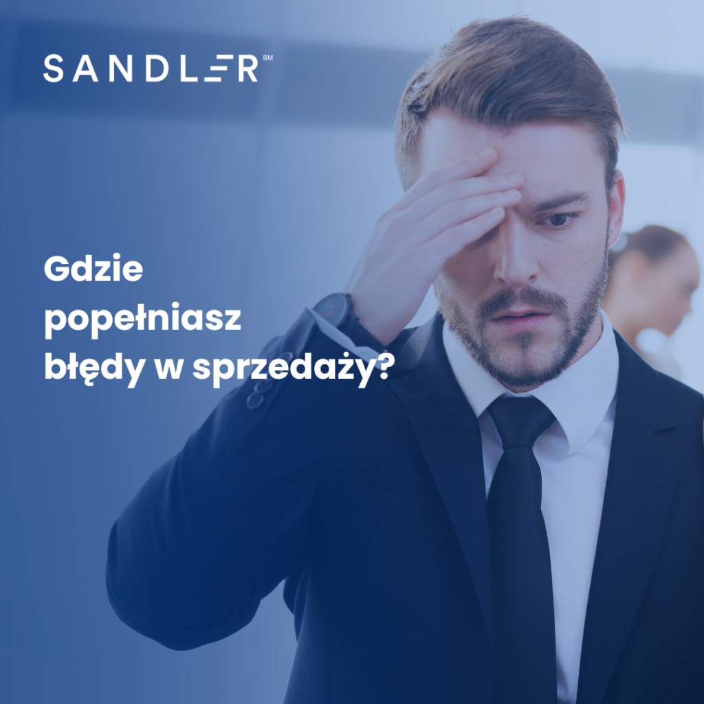 Gdzie popełniasz błędy w sprzedaży?