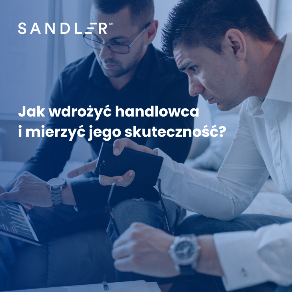 Jak wdrożyć handlowca i mierzyć jego skuteczność