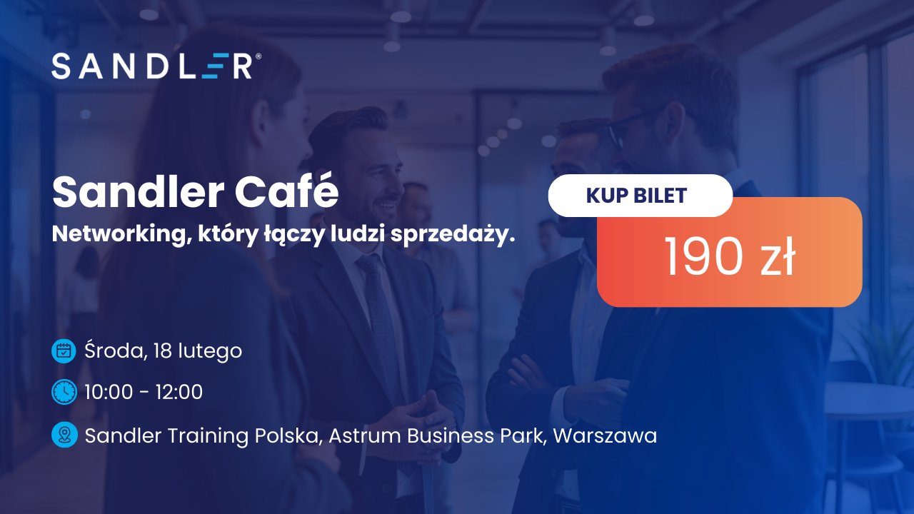 Sandler Cafe -Networking, który łączy ludzi sprzedaży